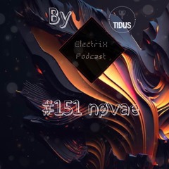 ElectriX Podcast | #151 nøvae
