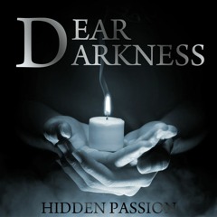 Dear Darkness (Downtempo)