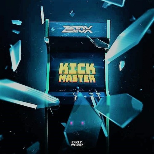 Zatox - Kickmaster (Uptempo Edit)
