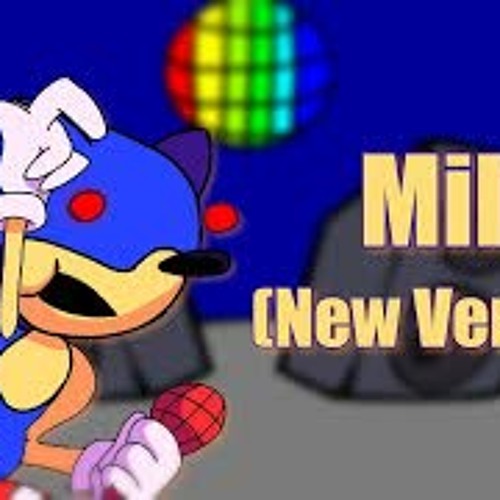 Milk 2.0 (Vs Sonic.Exe)