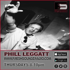 Freshsoundz Radio Phill Leggatt B2B With Ross Mcdougall 03-09-2020