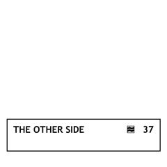 The Other Side — VOLNA Podcast 37