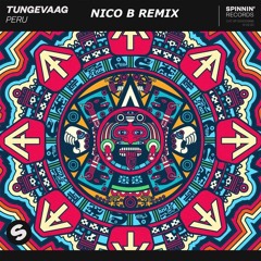 TUNGEVAAG - Perù (NICO B Remix)