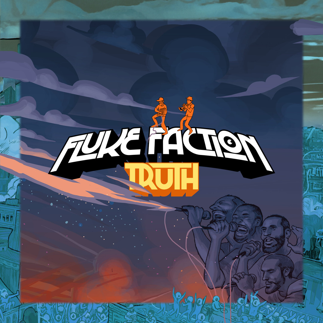Stream Truth by Fluke Faction | Listen online for free on SoundCloud
