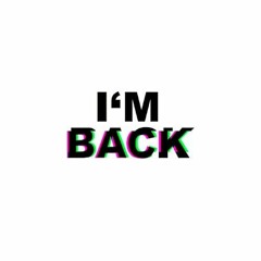Im Back