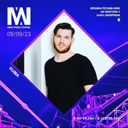 Stream kuma-Live @ Mind World Festival (09.09.23) by kuma | Listen