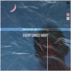 Every Single Night (prod. kimj x datboigetro)