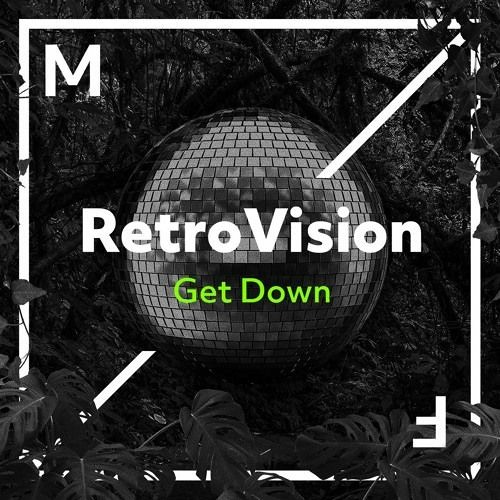 RetroVision - Get Down (VIP)
