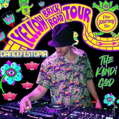 Dancefestopia Yellow Brick Road Tour 2024 Submission Mix - TheKandiGod