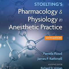 [Free] EPUB 💑 Stoelting's Pharmacology & Physiology in Anesthetic Practice by  Pamel