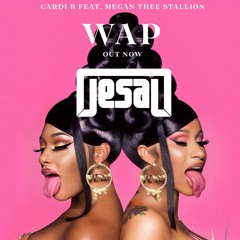 Cardi B & Megan Thee Stallion - "WAP" (JESAL MIAMI BASS REMIX)