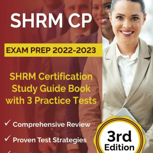 [PDF] Download SHRM CP Exam Prep 2022-2023: SHRM Certification Study Guide