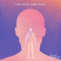 PREMIERE: The Move - Deep Soul [Soul In Beats]
