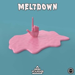 HIGHVOLTAG3 - MELTDOWN
