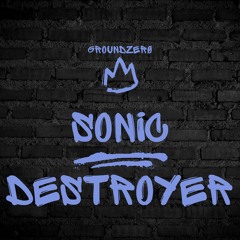 Sonic Destroyer - Original Mix