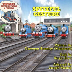 Thomas & Friends S1.2E11: Spiteful Gesture