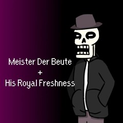 [(Old) Secret Asgore] Meister Der Beute + His Royal Freshness