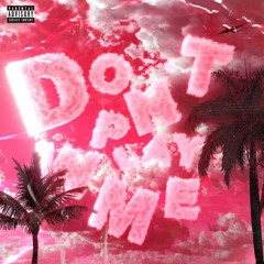 Nikitsunami feat. elyaplugg! - Don't Play W Me (speed up)