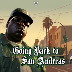 Going Back To San Andreas (CShay Masher)