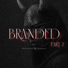 Branded Part 2 - Pusha T X Kendrick Lamar type beat - prod by BOOSKI