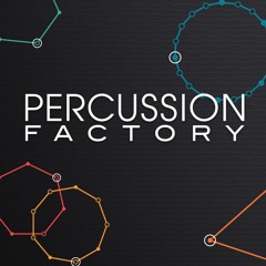 Percussion Factory | Just the Rhythm by Greg Agar