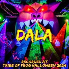 Dala - Recorded at TRiBE of FRoG Halloween 2024