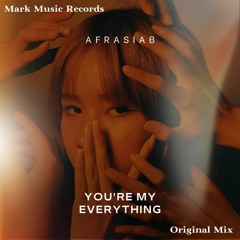 Afrasiab - You're My Everything
