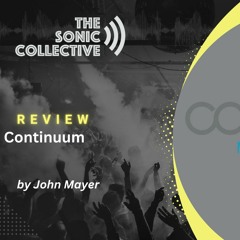 Album Review: John Mayer - Continuum