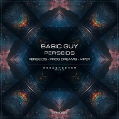 Basic Guy - Perseids [Deepersense Music]