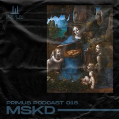 PRIMUS Podcast 015: MSKD