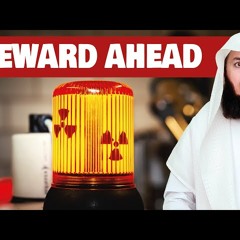 Get Rewarded for NOT doing it - Mufti Menk