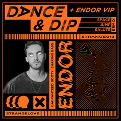 Dance & Dip (Space Jump Salute Extended Remix)