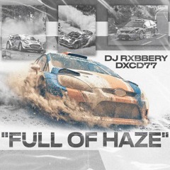 DJ RXBBERY, DXCD77 - FULL OF HAZE