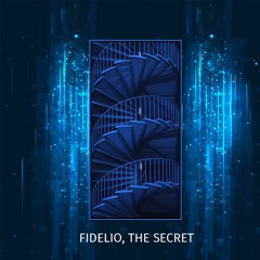 GR.G - FIDELIO,THE SECRET