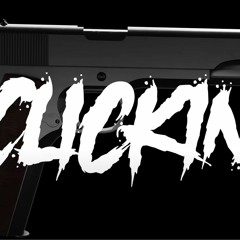 Kay Glizz X Pop B - Clickin