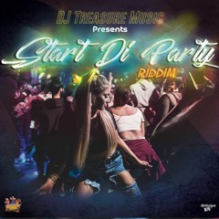 Start Di Party Riddim Mix (2020) Laden,Navino,Mr Easy,Gaza Kym,Macka Diamond & More