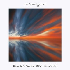 Dimuth K, Waxman (CA) - Siren's Call (Extended MIx)