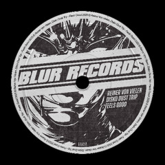 PREMIERE: Reiner Von Vielen & Disko Dust Trip - Feels Good [Blur Records]