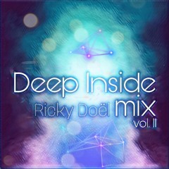 Ricky Doël - Deep Inside House mix Vol. 2