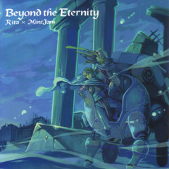 Beyond the Eternity