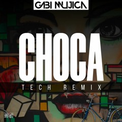Plan B - Choca (Gabi Mujica Tech Remix)