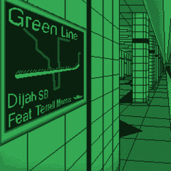 Green Line (feat. Terrell Morris)
