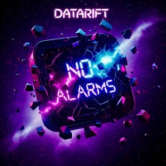 No Alarms