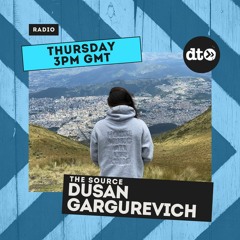 Dusan Gargurevich The Source Ep. 8