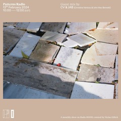 Patterns Radio Nr. 64 w/ Christina Vantzou & John Also Bennett (13/02/24)