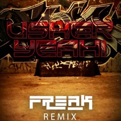 Usher, Lil Jon e Ludacris - Yeah! (Freak remix)FREE DL em comprar