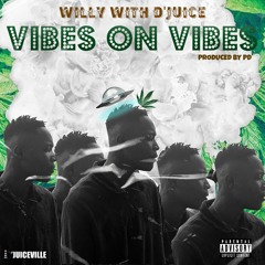 VIBES ON VIBES (PRODUCED BY PD)