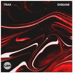 Disease (DnB Remix)