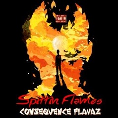 SBP/SBMG Presents: Consequence Flavaz ×Spittin Flames× Voloco Freestyles LP Volume #3