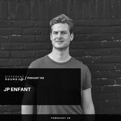 DifferentSound invites JP Enfant / Podcast #192